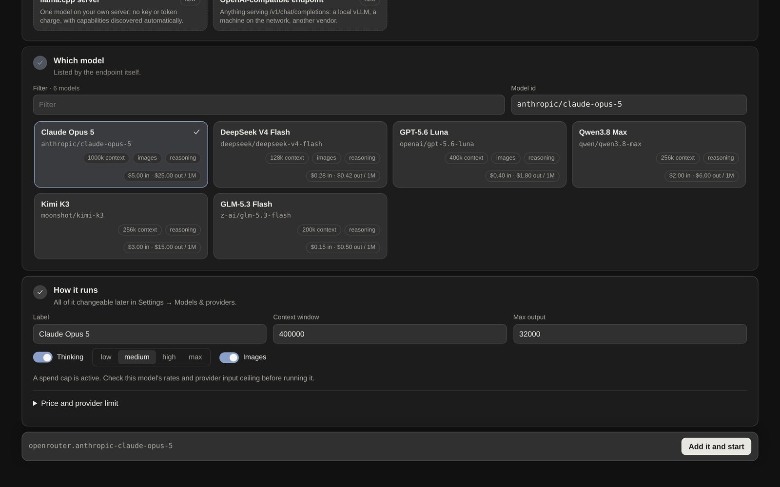 The Add a model screen: a list of models with context size and prices, how the model runs, and a reminder that a spend cap is active